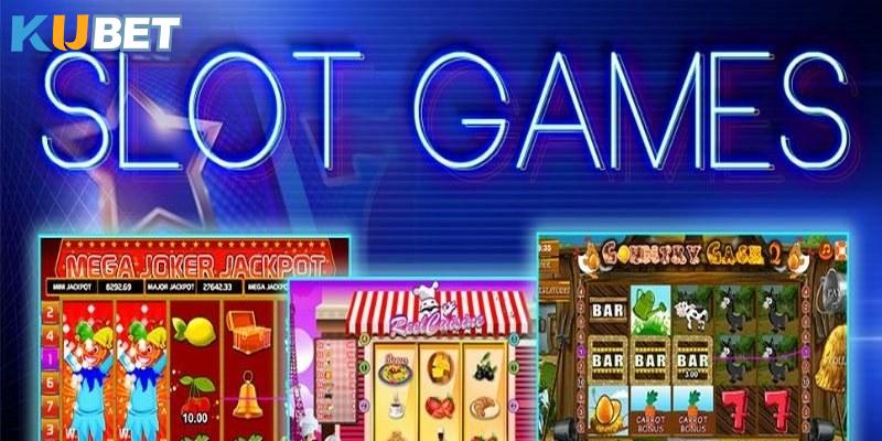 Hướng dẫn cách tham gia chơi slot game Kubet 