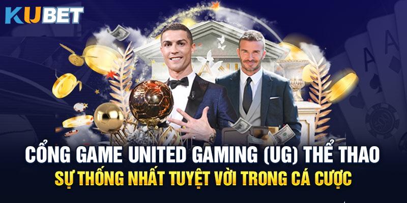United Gaming Kubet nhà cái đa dạng các môn thể thao